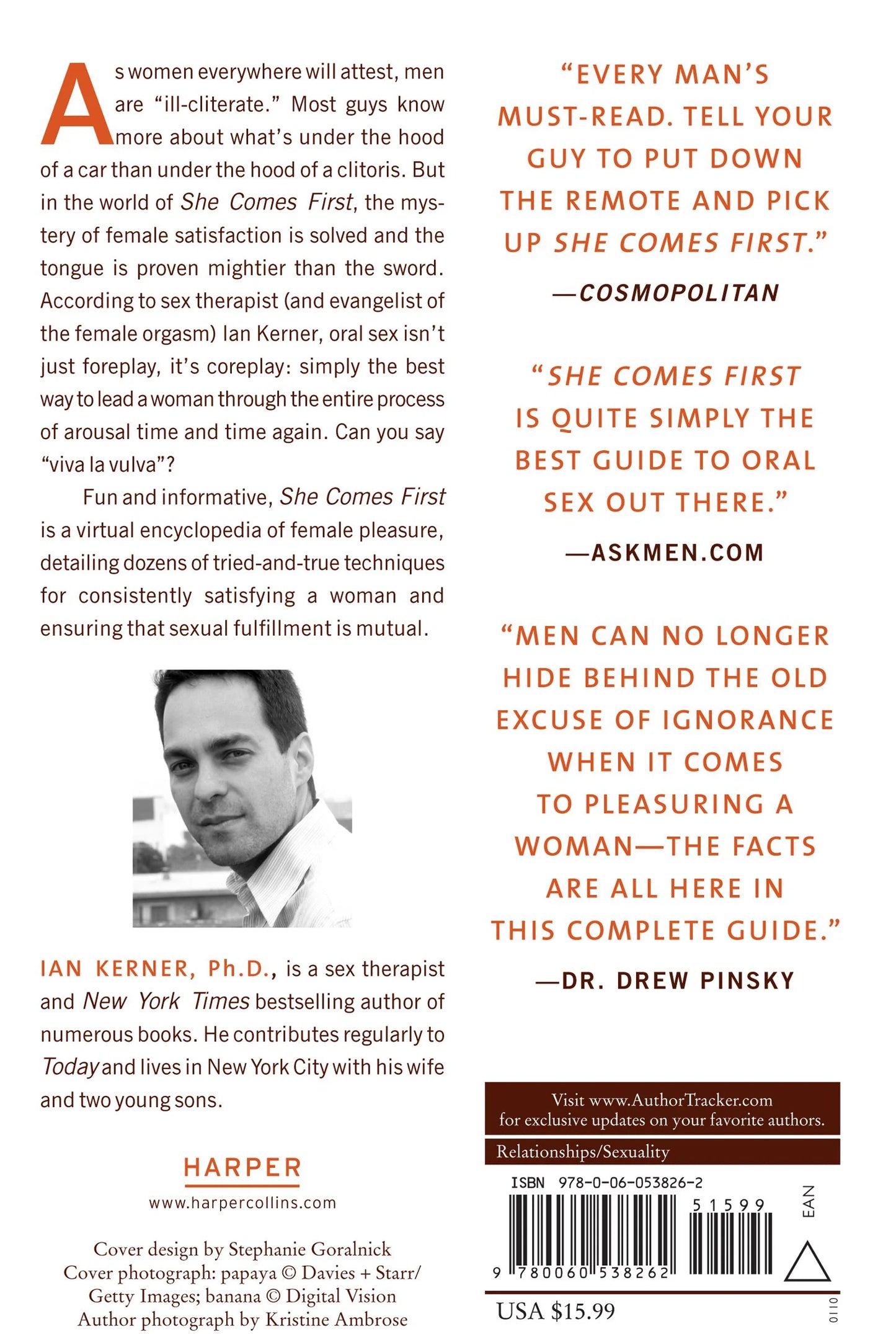 She Comes First: The Thinking Man's Guide to Pleasuring a Woman